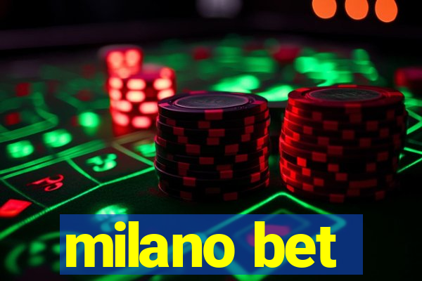 milano bet