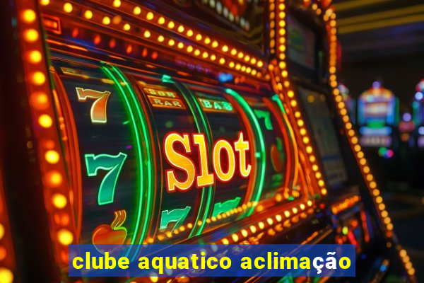 clube aquatico aclimação