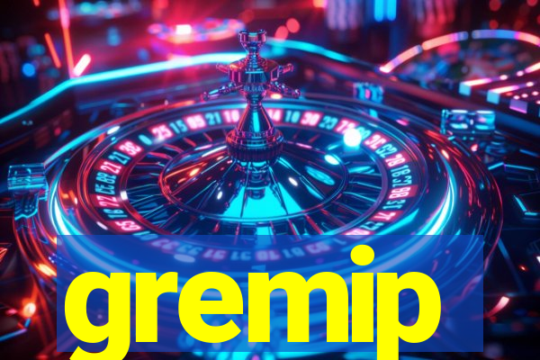 gremip