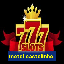 motel castelinho