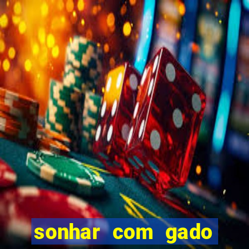 sonhar com gado jogo do bicho