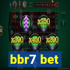 bbr7 bet