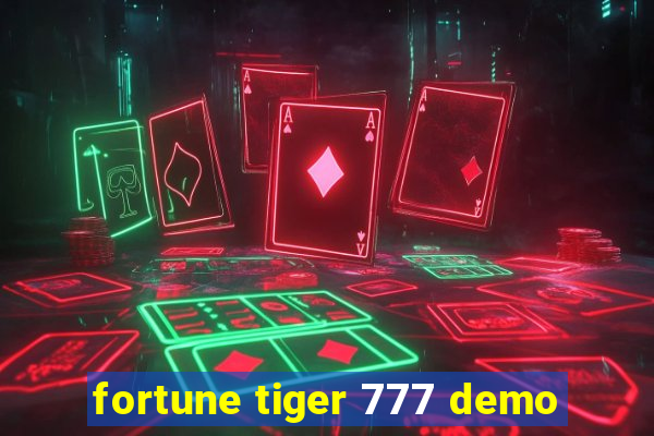 fortune tiger 777 demo