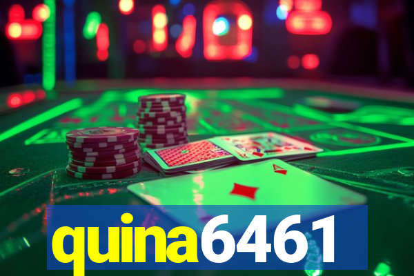 quina6461