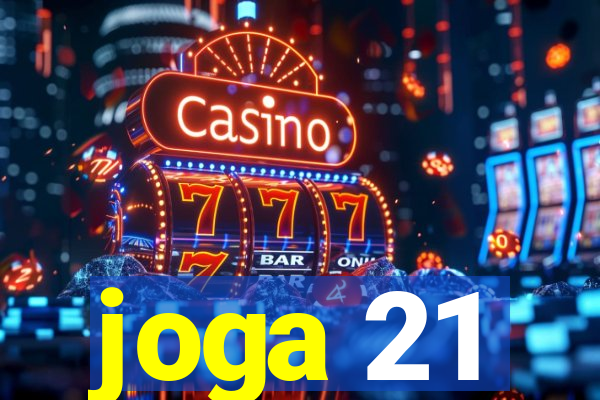 joga 21