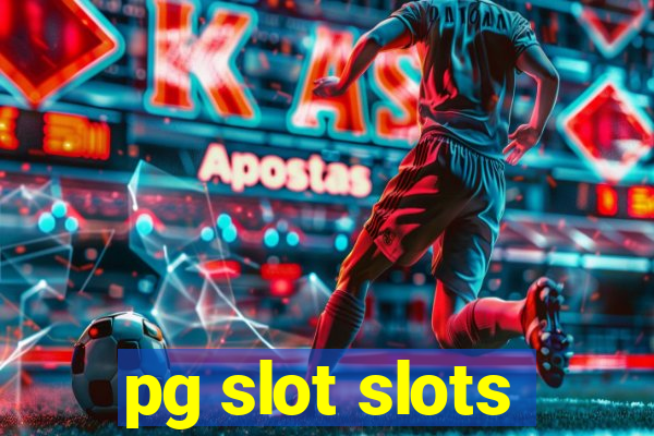 pg slot slots