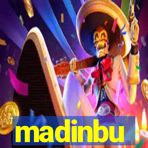 madinbu