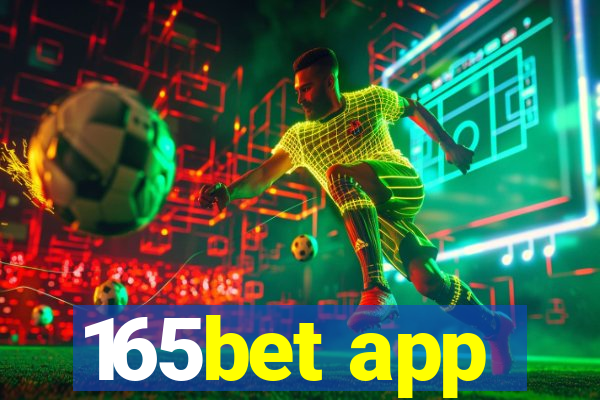 165bet app