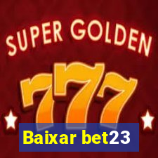 Baixar bet23