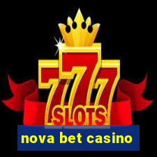 nova bet casino