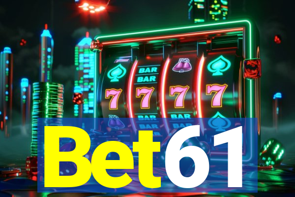 Bet61