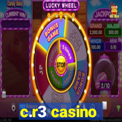 c.r3 casino