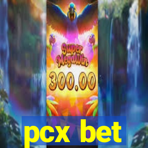 pcx bet