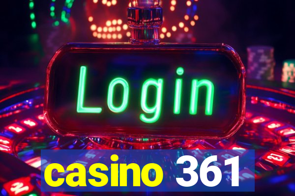 casino 361