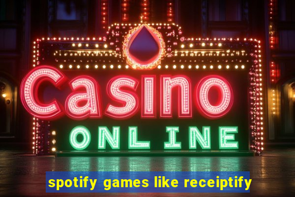 spotify games like receiptify