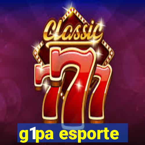 g1pa esporte