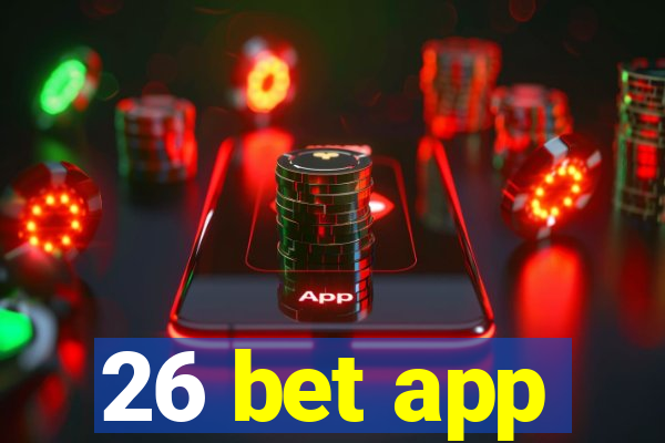 26 bet app