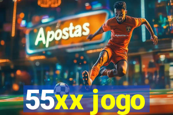 55xx jogo