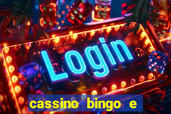 cassino bingo e jogo do bicho