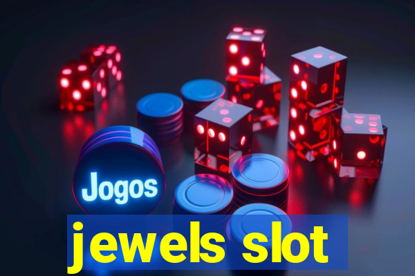 jewels slot