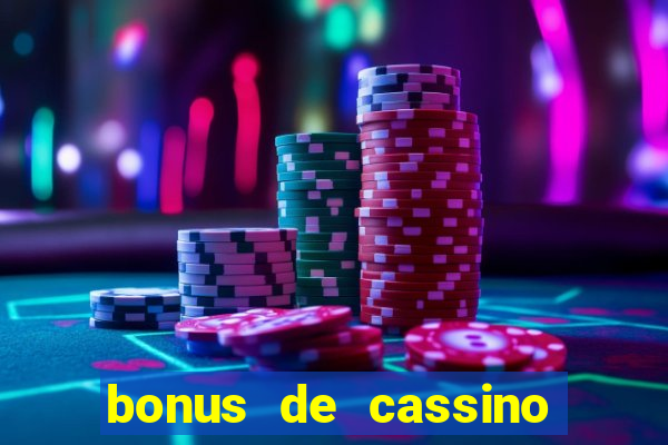 bonus de cassino sem deposito