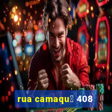 rua camaqu茫 408