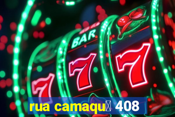 rua camaqu茫 408