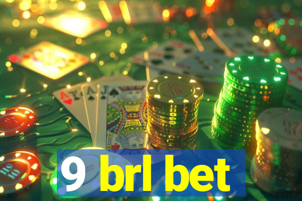 9 brl bet