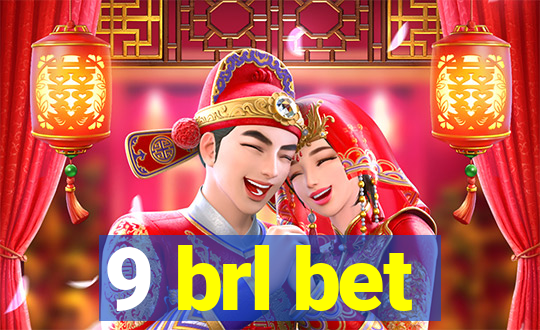 9 brl bet