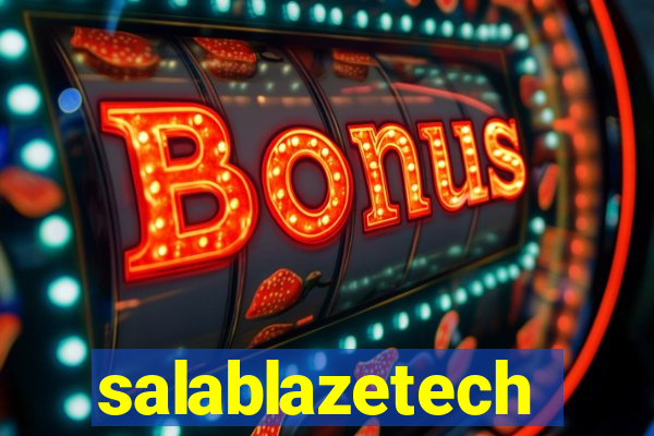 salablazetech