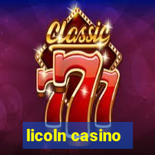 licoln casino