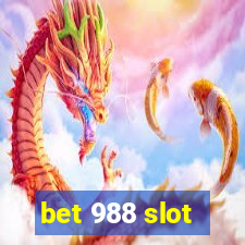 bet 988 slot