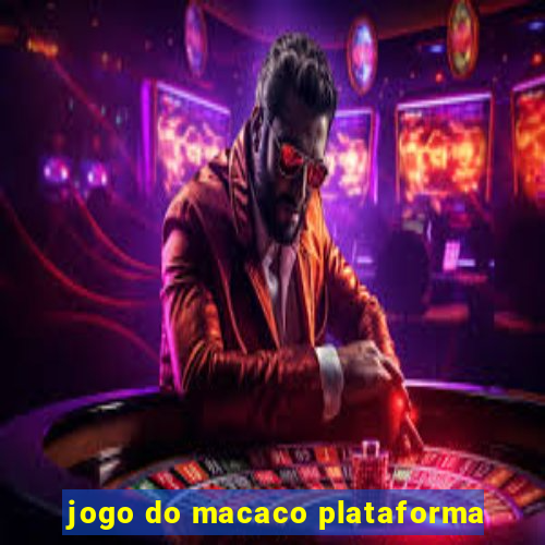 jogo do macaco plataforma