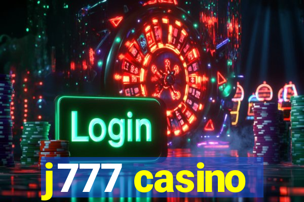 j777 casino