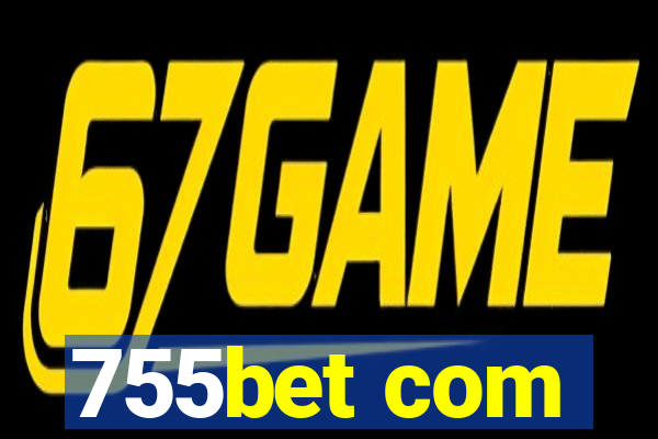 755bet com