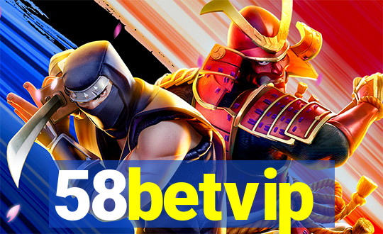 58betvip