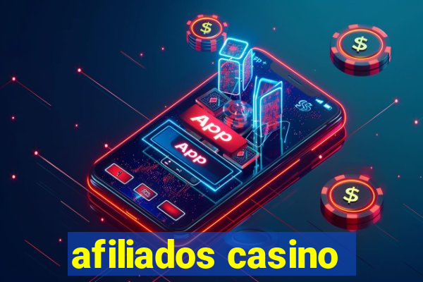 afiliados casino