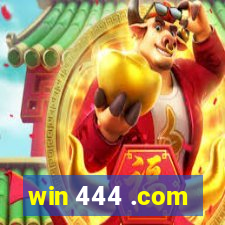 win 444 .com