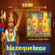 blazequebrou