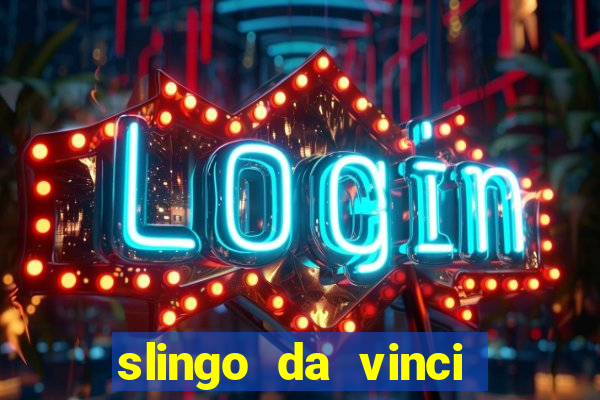 slingo da vinci diamonds slot