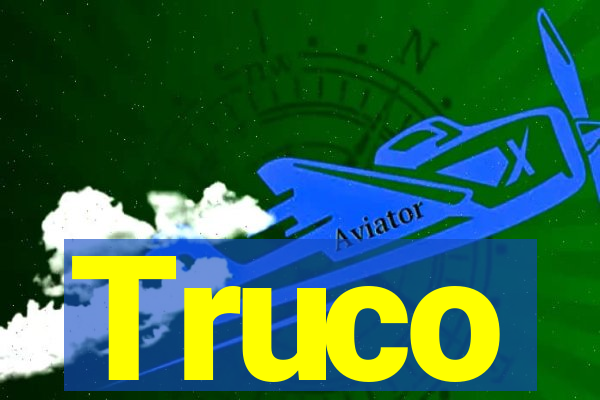 Truco