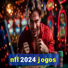 nfl 2024 jogos