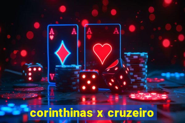 corinthinas x cruzeiro