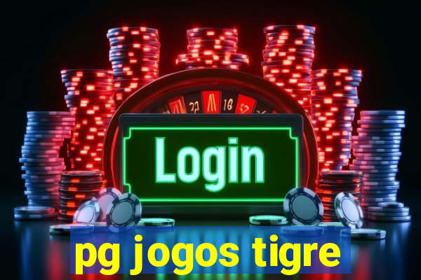 pg jogos tigre