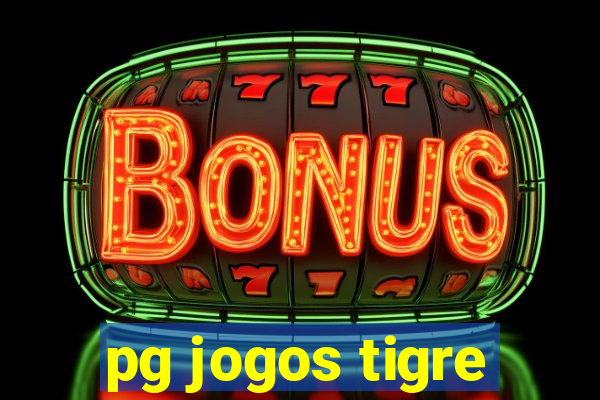 pg jogos tigre