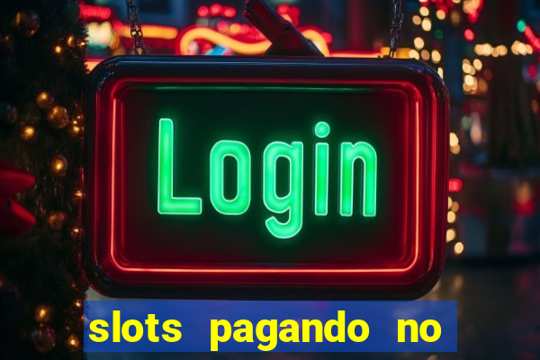 slots pagando no cadastro saque free