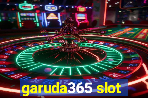 garuda365 slot