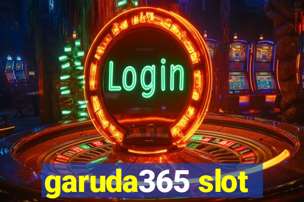 garuda365 slot