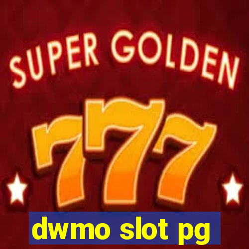 dwmo slot pg