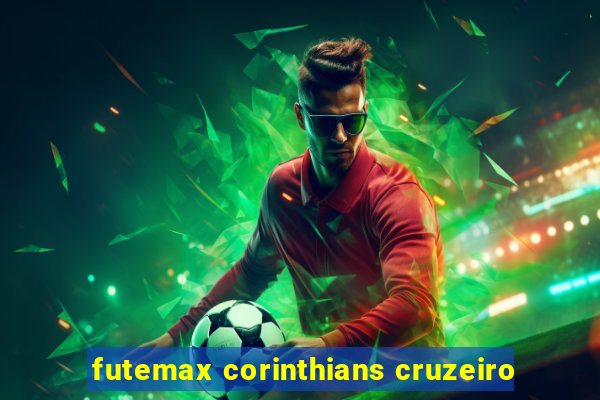 futemax corinthians cruzeiro